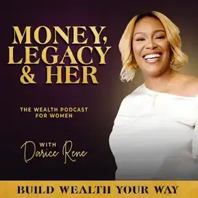 Money, Legacy & Her Podcast Cover